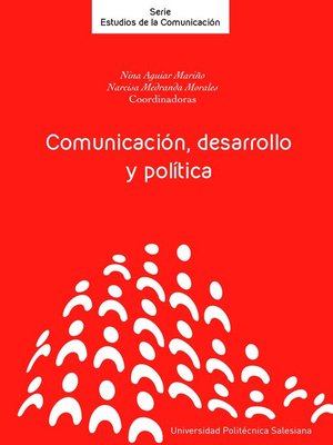 cover image of Comunicación, desarrollo y política